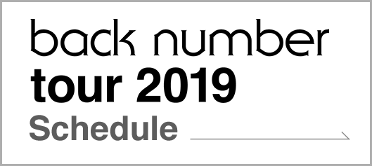 back number tour 2019 Schedule