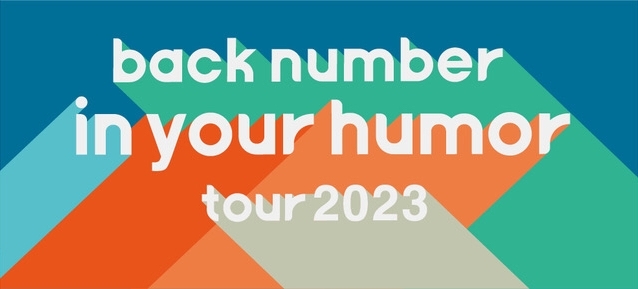 back number in your humor tour 2023