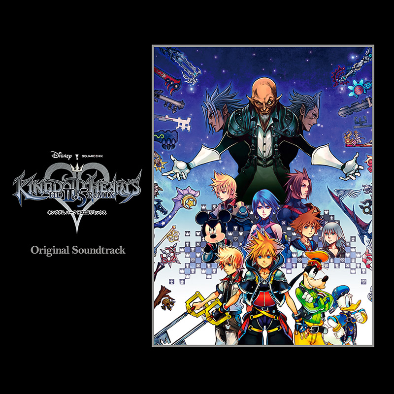 『KINGDOM HEARTS -HD 2.5 ReMIX- Original Soundtrack』