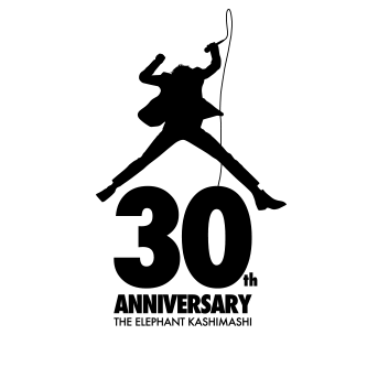 30th ANNIVERSARY THE ELEPHANT KASHIMASHI