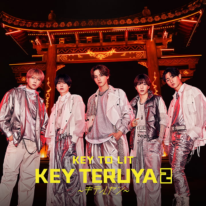 KEY TO LIT｜デビューシングル「KEY TERUYA2 〜キテルヤツ〜」特設サイト