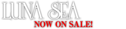 LUNA SEA NEW ALBUM「LUV」 NOW ON SALE!