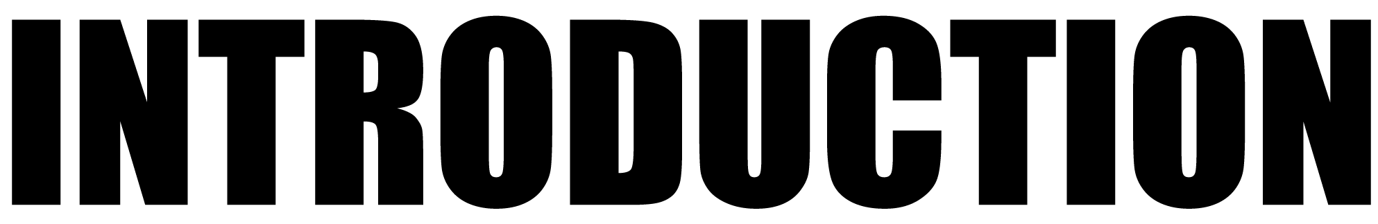INTRODUCTION