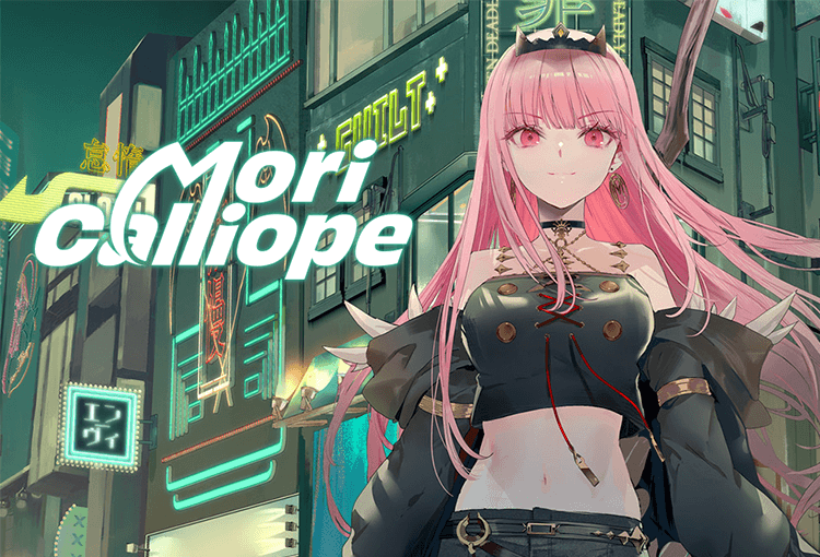 Mori Calliope ｜SINDERELLA 特設サイト