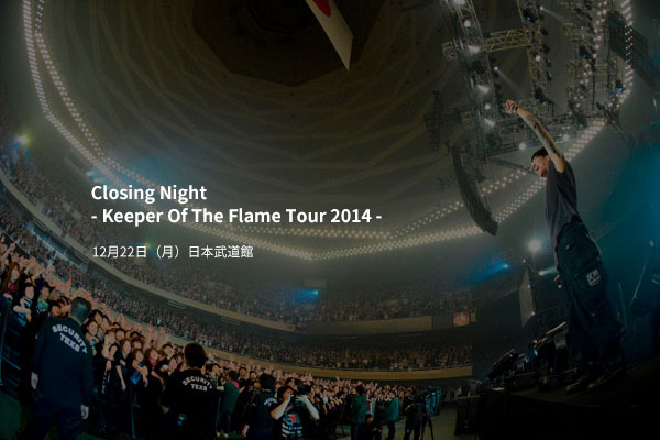 Closing Night- Keeper Of The Flame Tour 2014 -