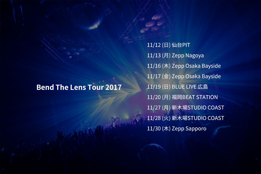 Bend The Lens Tour 2017